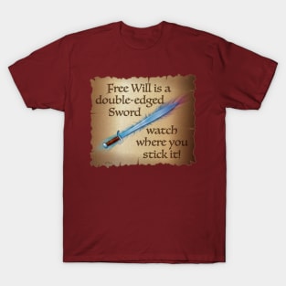 Free Will T-Shirt